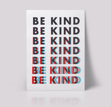 Load image into Gallery viewer, Be Kind 2